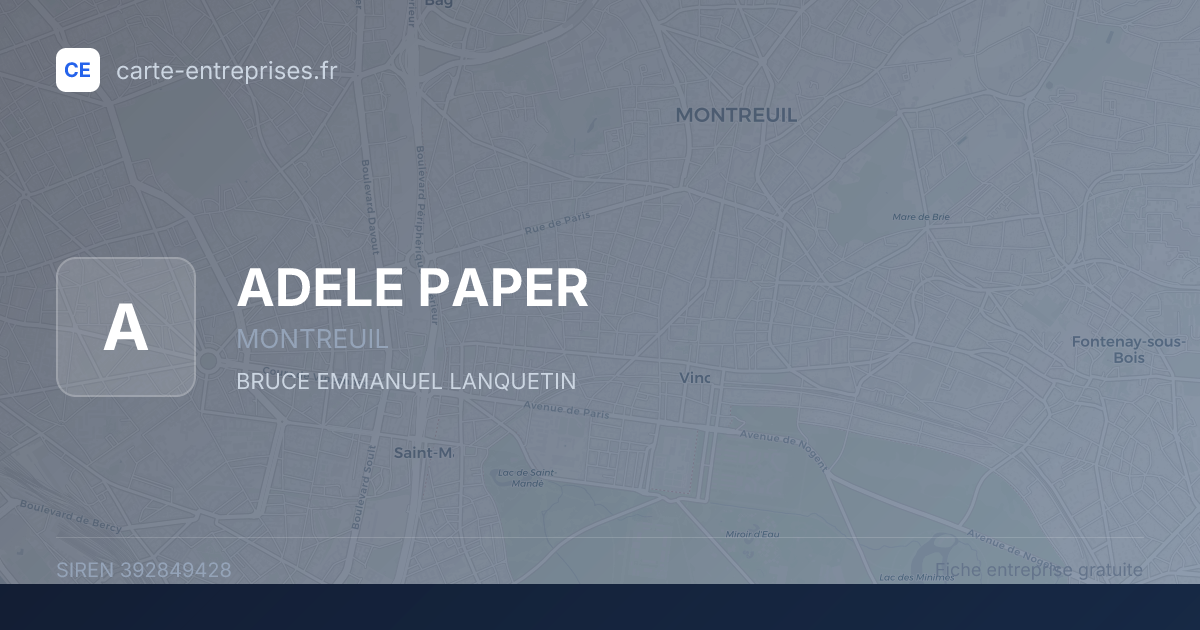 ADELE PAPER — 392849428 — fiche entreprise