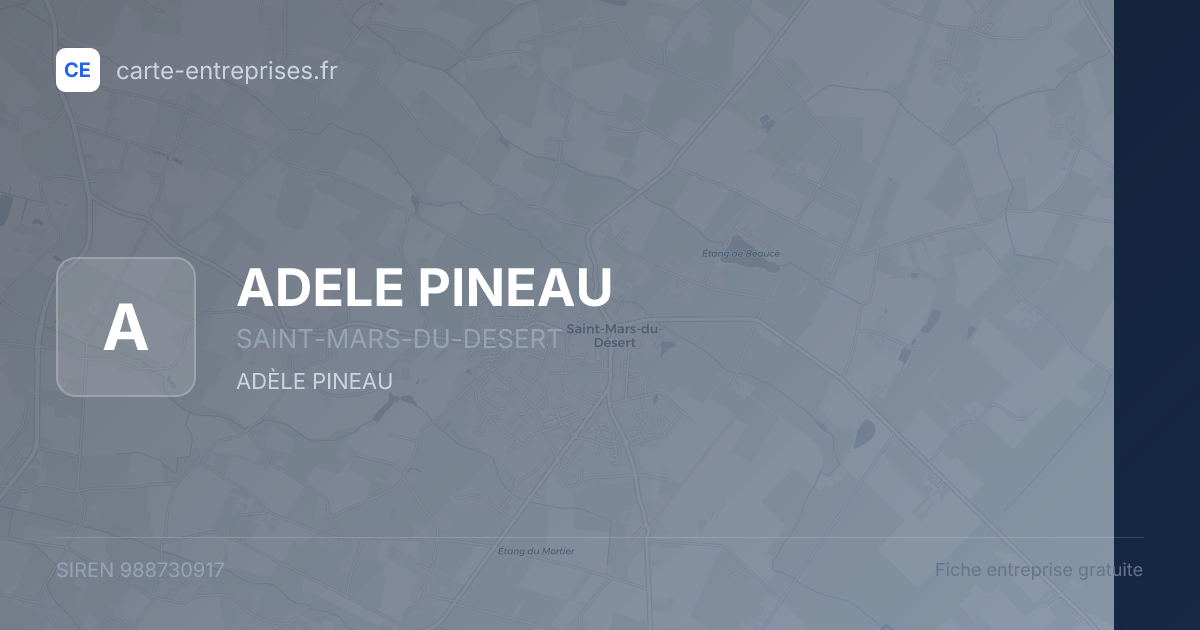 ADELE PINEAU — 988730917 — fiche entreprise