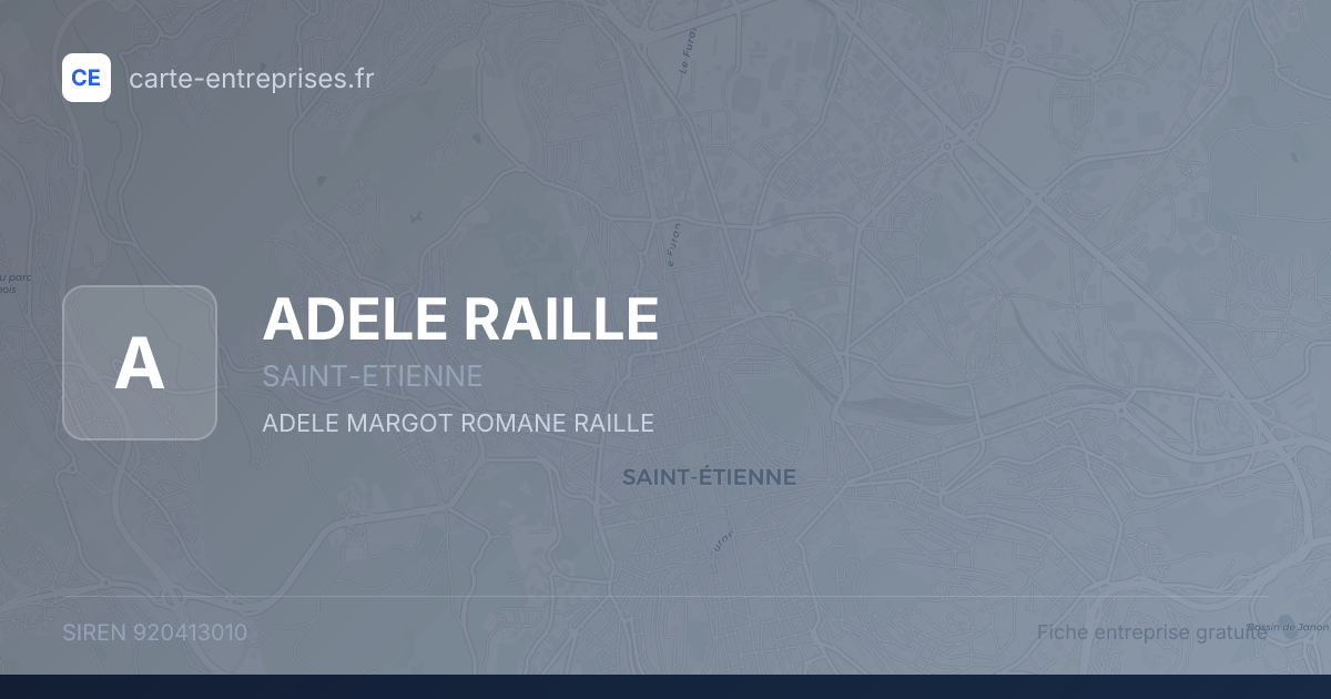 ADELE RAILLE — 920413010 — fiche entreprise