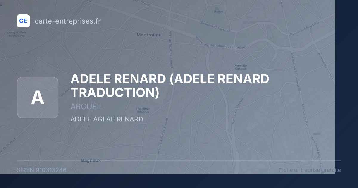 ADELE RENARD (ADELE RENARD TRADUCTION) — 910313246 — fiche entreprise
