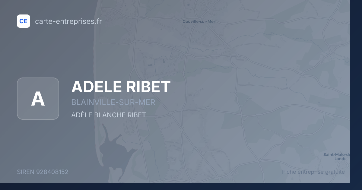 ADELE RIBET — 928408152 — fiche entreprise