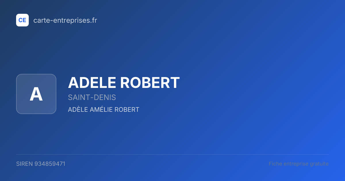 ADELE ROBERT — 934859471 — fiche entreprise