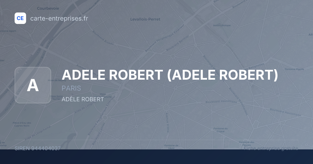 ADELE ROBERT — 944404037 — fiche entreprise