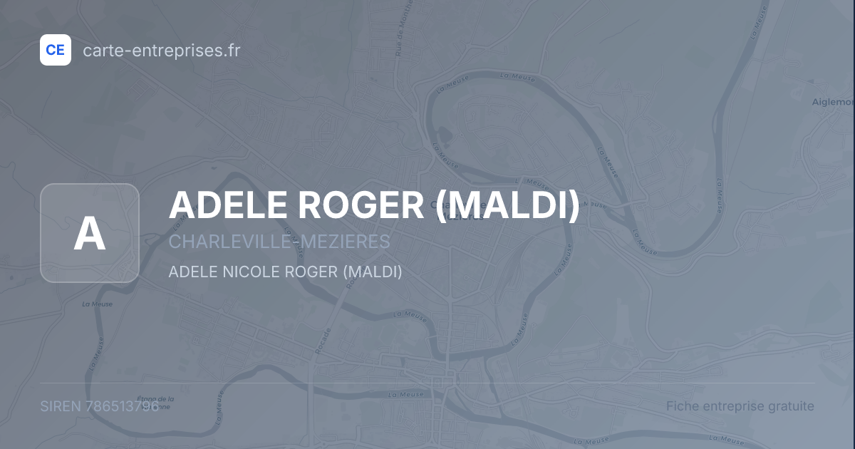 ADELE ROGER (MALDI) — 786513796 — fiche entreprise
