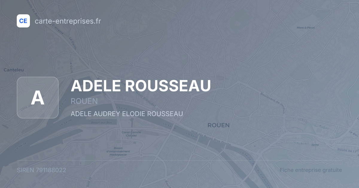 ADELE ROUSSEAU — 791188022 — fiche entreprise