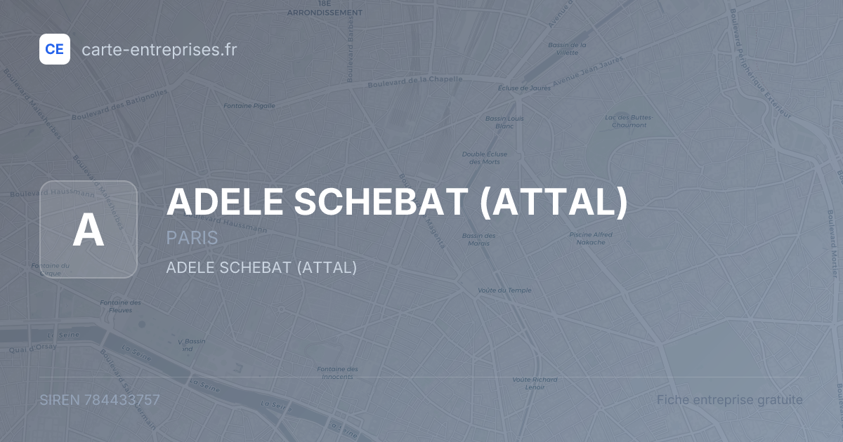 ADELE SCHEBAT (ATTAL) — 784433757 — fiche entreprise
