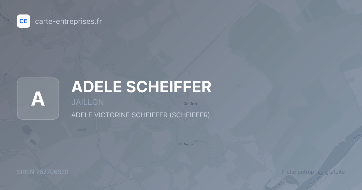 ADELE SCHEIFFER — 767706070 — fiche entreprise