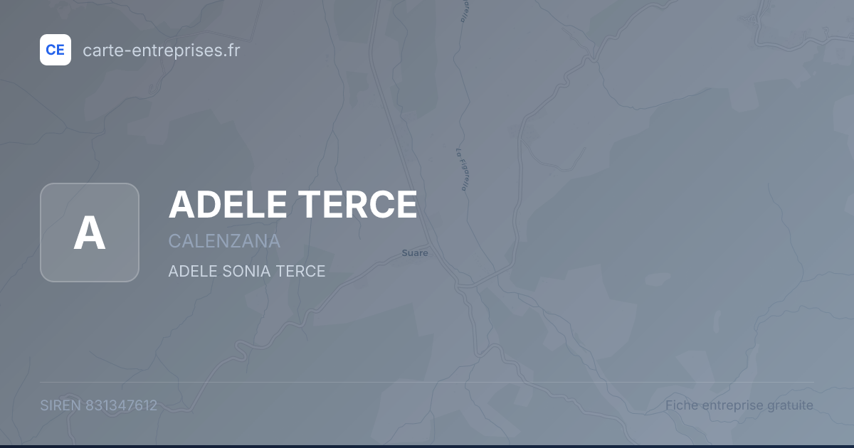 ADELE TERCE — 831347612 — fiche entreprise