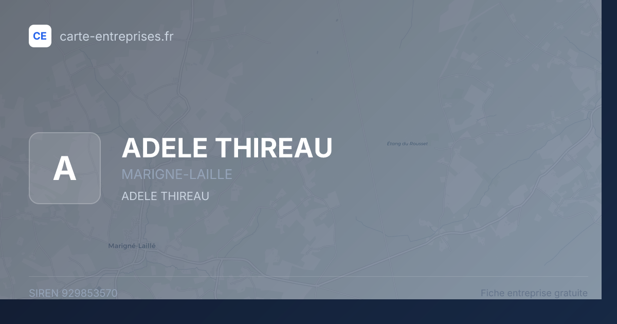 ADELE THIREAU — 929853570 — fiche entreprise