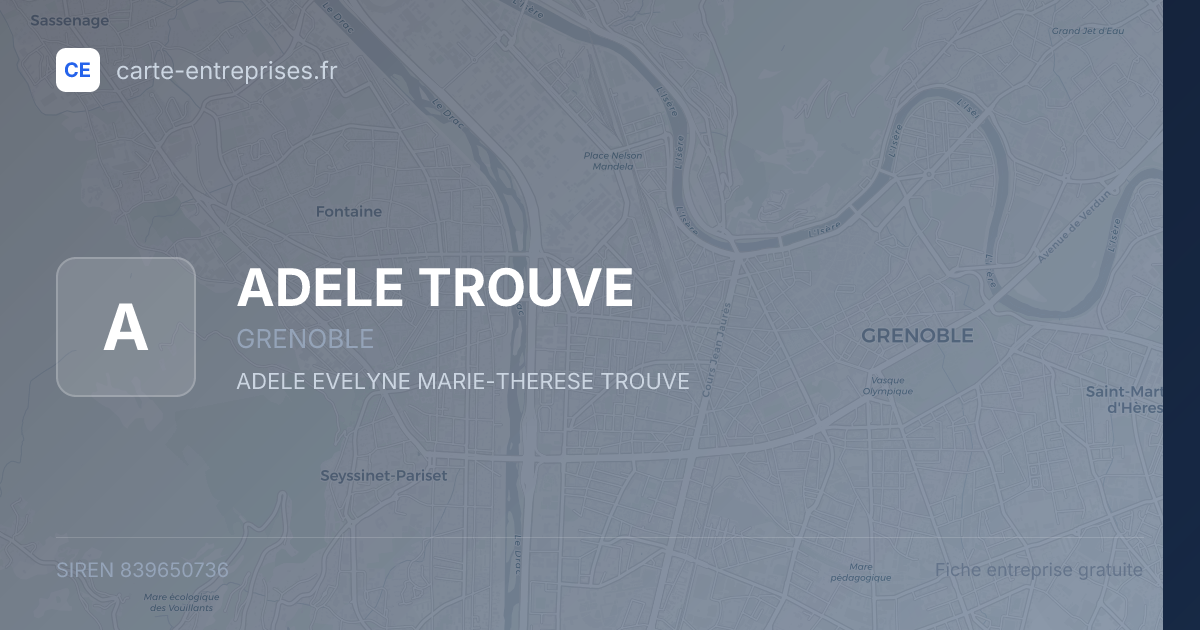 ADELE TROUVE — 839650736 — fiche entreprise