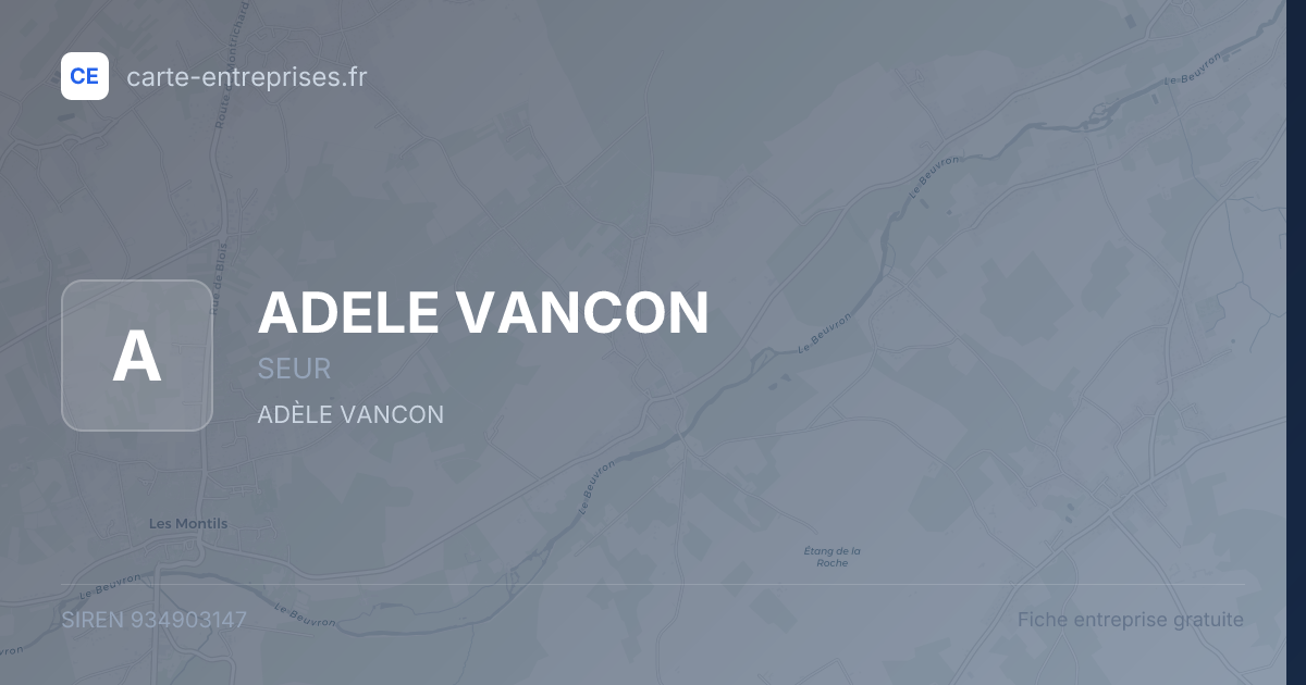 ADELE VANCON — 934903147 — fiche entreprise