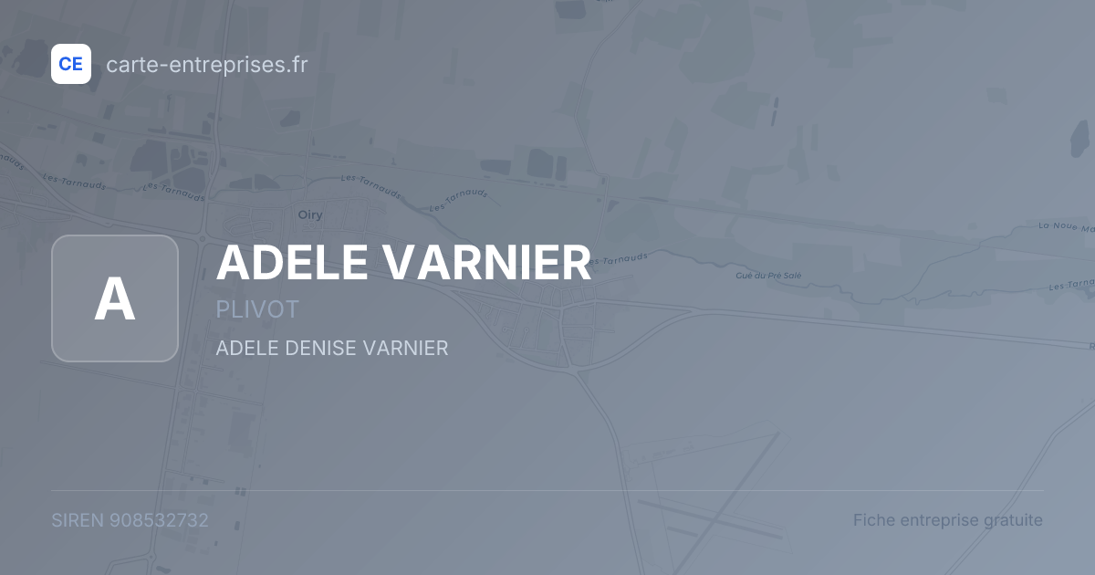 ADELE VARNIER — 908532732 — fiche entreprise
