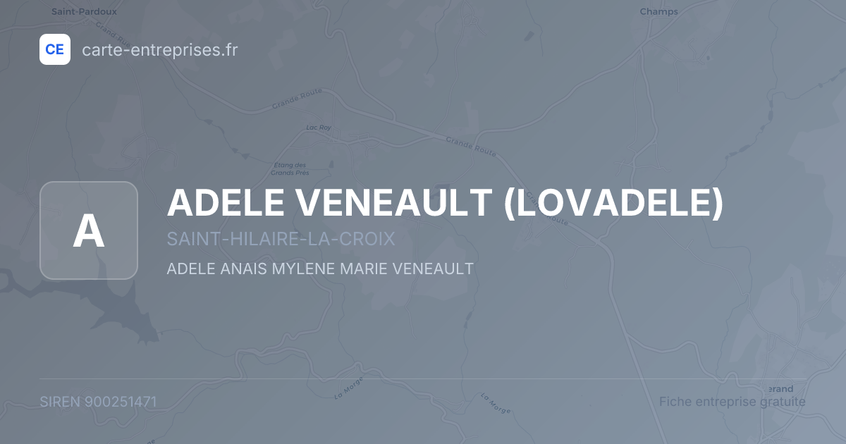 ADELE VENEAULT (LOVADELE) — 900251471 — fiche entreprise