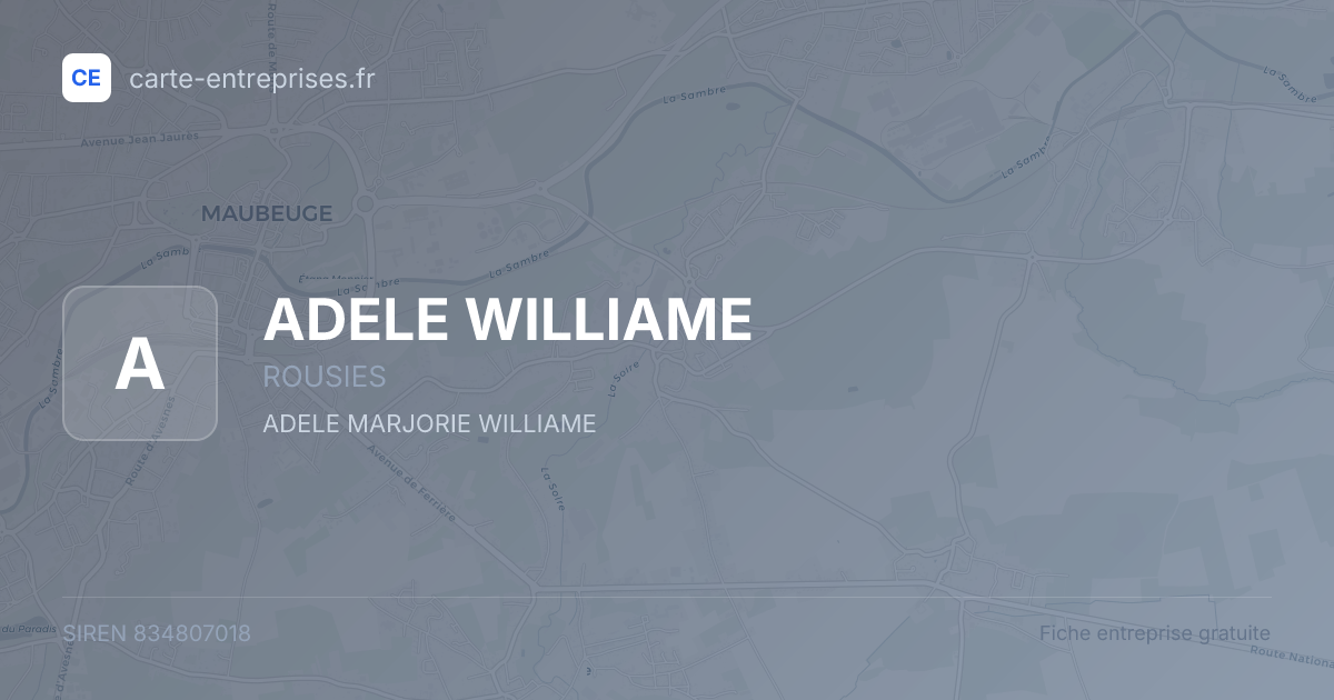 ADELE WILLIAME — 834807018 — fiche entreprise
