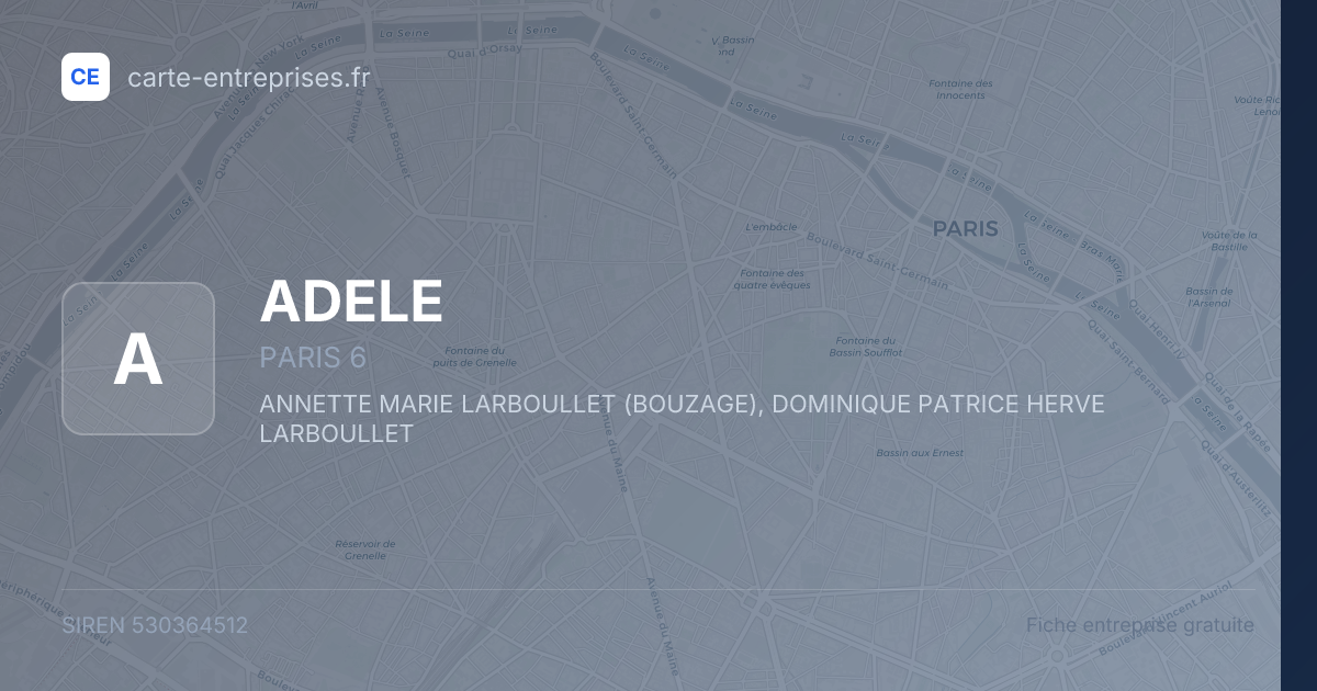 ADELE — 530364512 — fiche entreprise