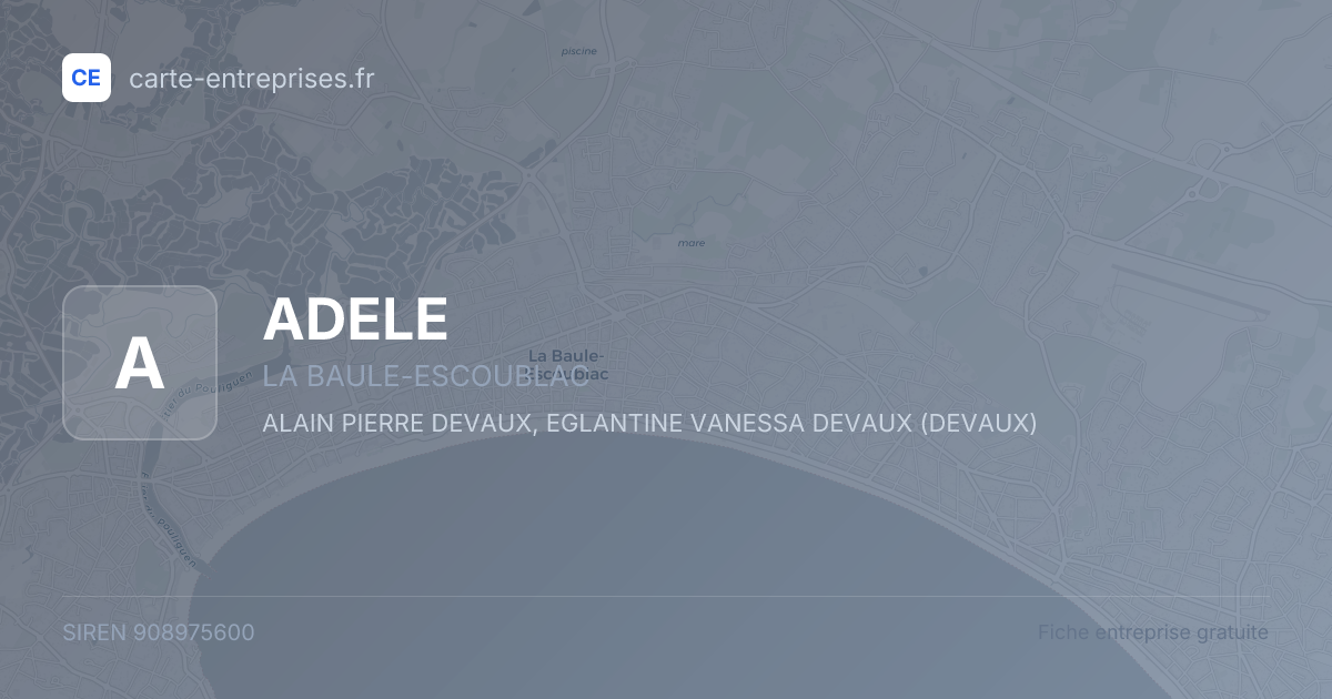 ADELE — 908975600 — fiche entreprise