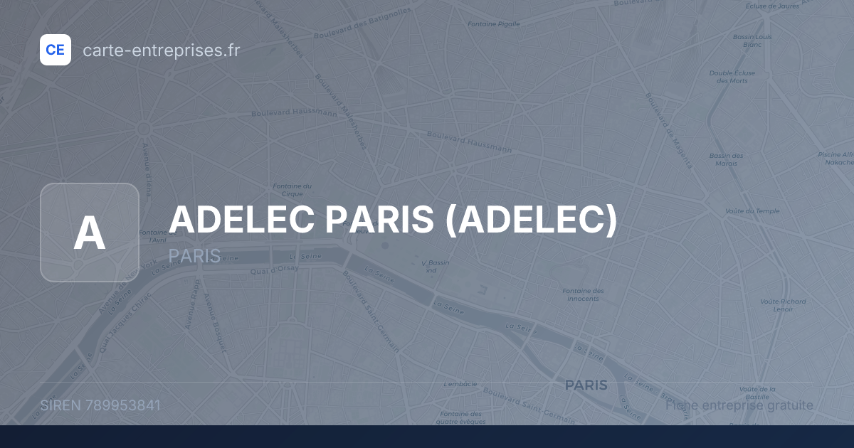ADELEC PARIS (ADELEC) — 789953841 — fiche entreprise