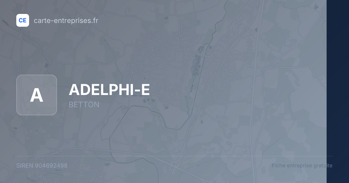 ADELPHI-E — 904692498 — fiche entreprise