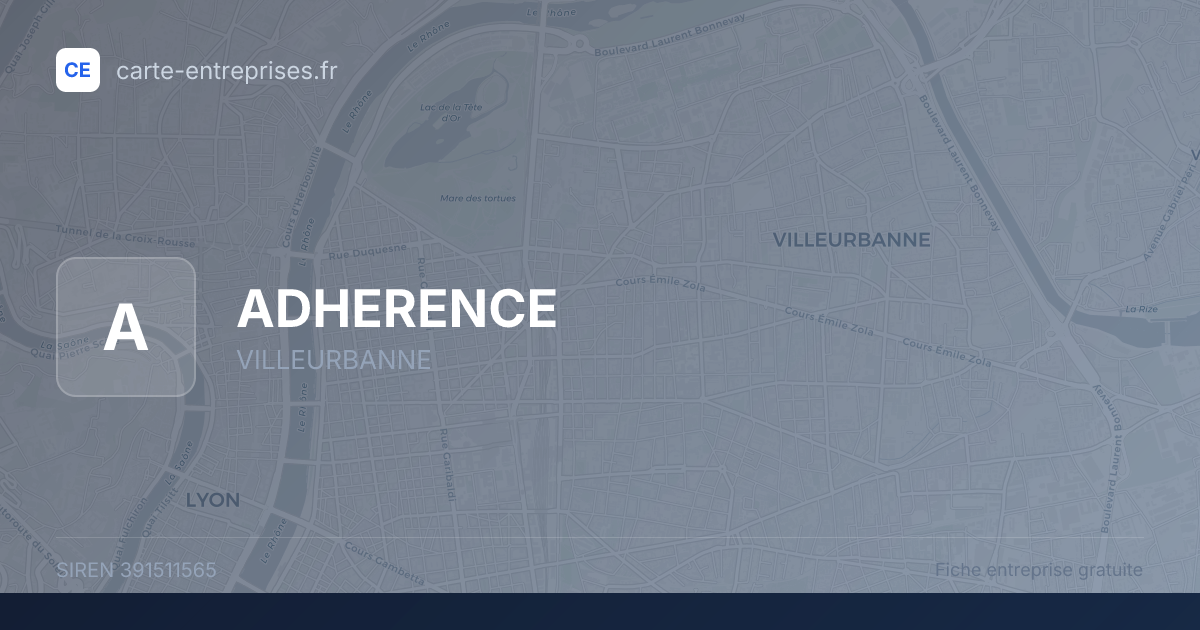 ADHERENCE — 391511565 — fiche entreprise