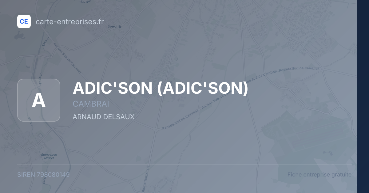 ADIC'SON — 798080149 — fiche entreprise