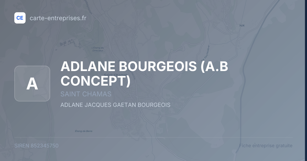 ADLANE BOURGEOIS (A.B CONCEPT) — 852345750 — fiche entreprise