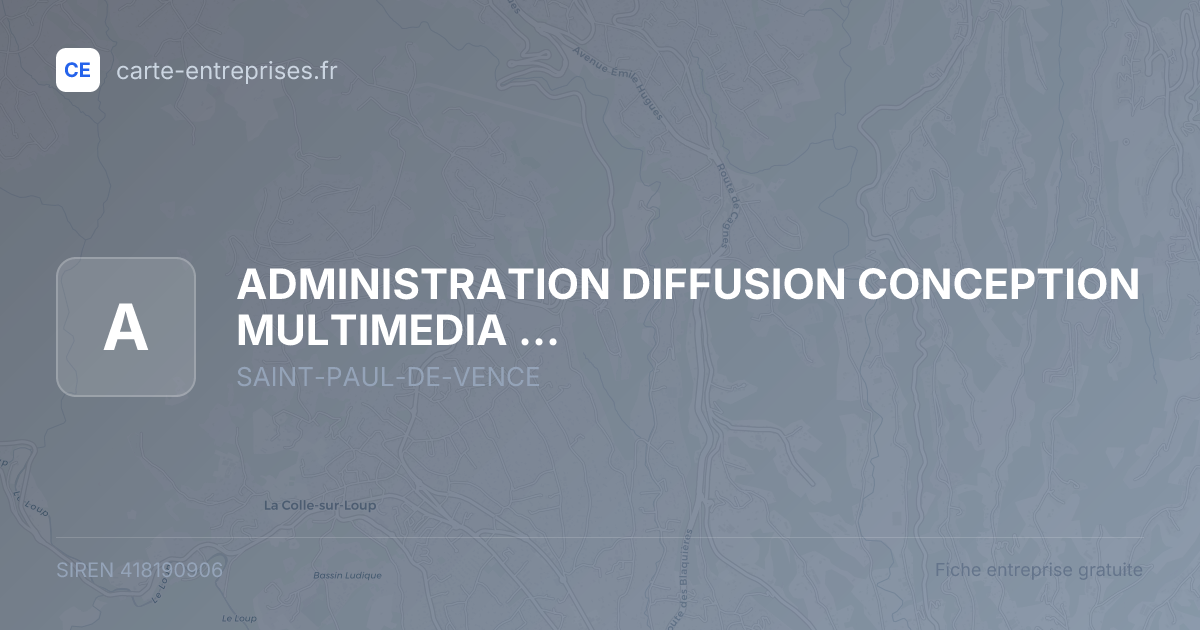 ADMINISTRATION DIFFUSION CONCEPTION MULTIMEDIA (ADMC) — 418190906 — fiche entreprise
