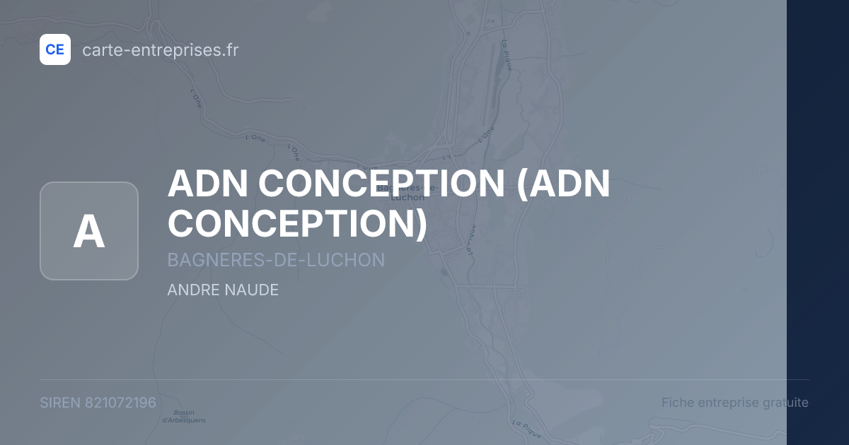 ADN CONCEPTION — 821072196 — fiche entreprise