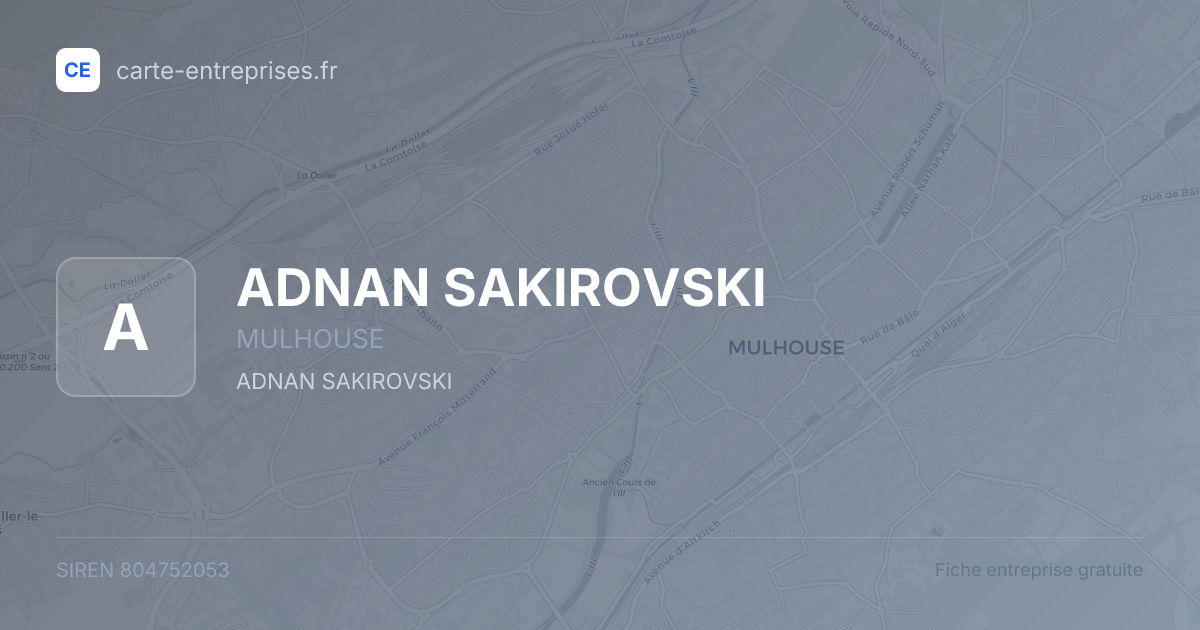 ADNAN SAKIROVSKI — 804752053 — fiche entreprise