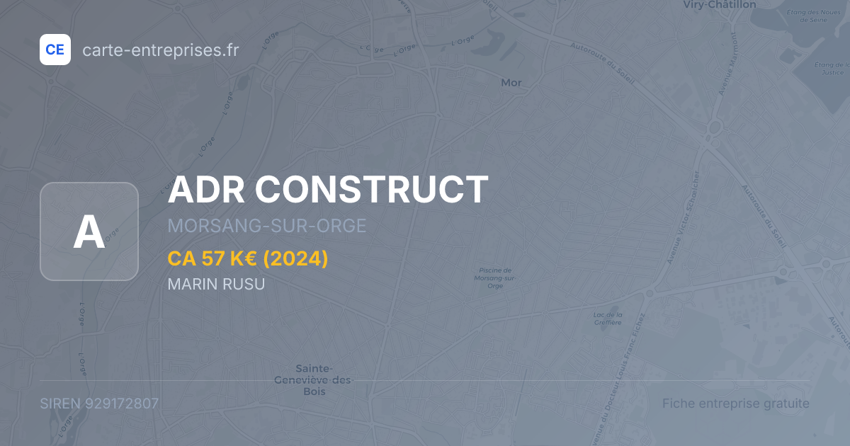 ADR CONSTRUCT — 929172807 — fiche entreprise