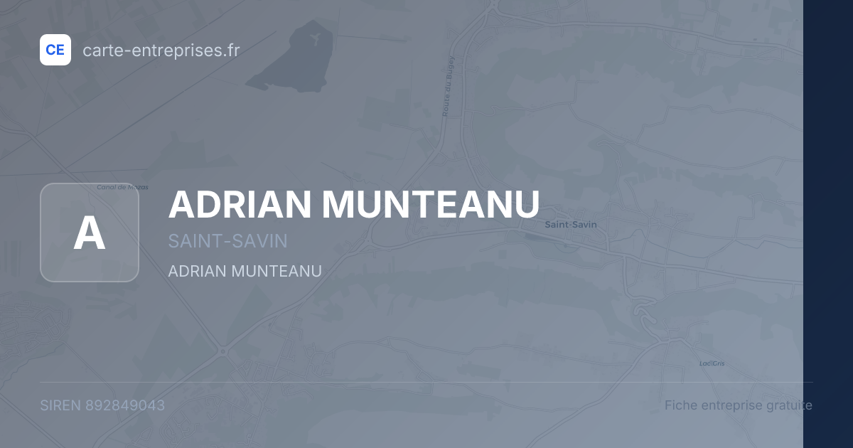 ADRIAN MUNTEANU — 892849043 — fiche entreprise