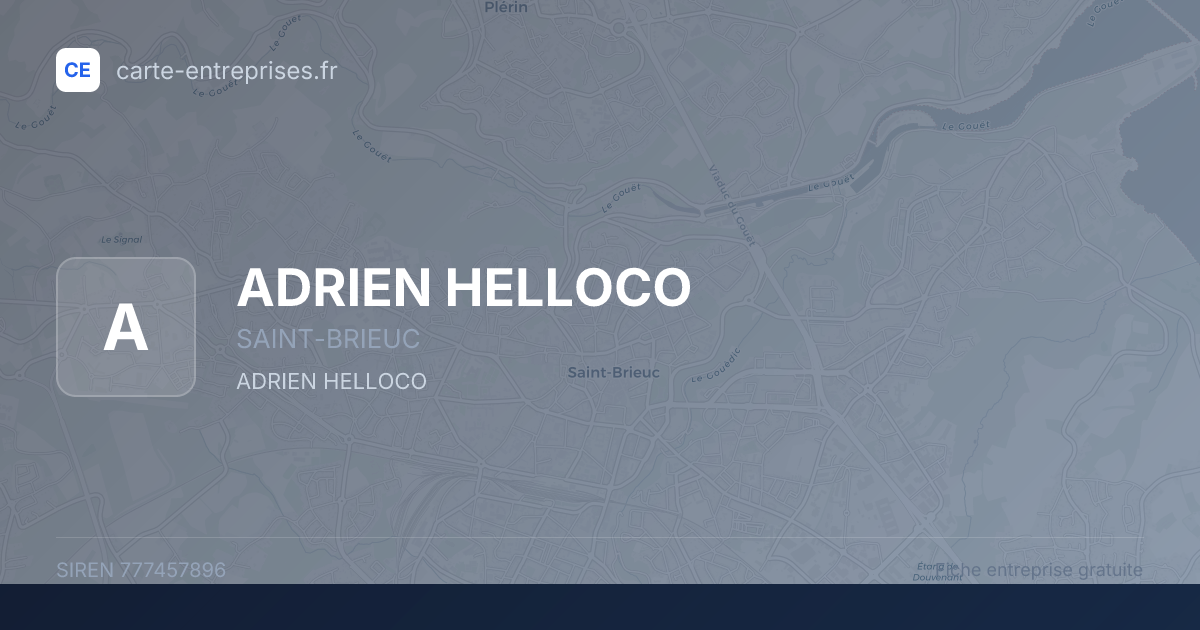 ADRIEN HELLOCO — 777457896 — fiche entreprise