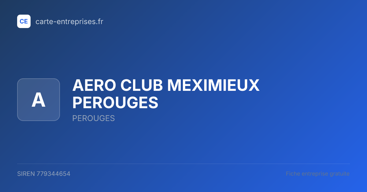 AERO CLUB MEXIMIEUX PEROUGES — 779344654 — fiche entreprise