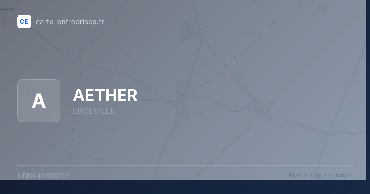 AETHER — 491985701 — fiche entreprise
