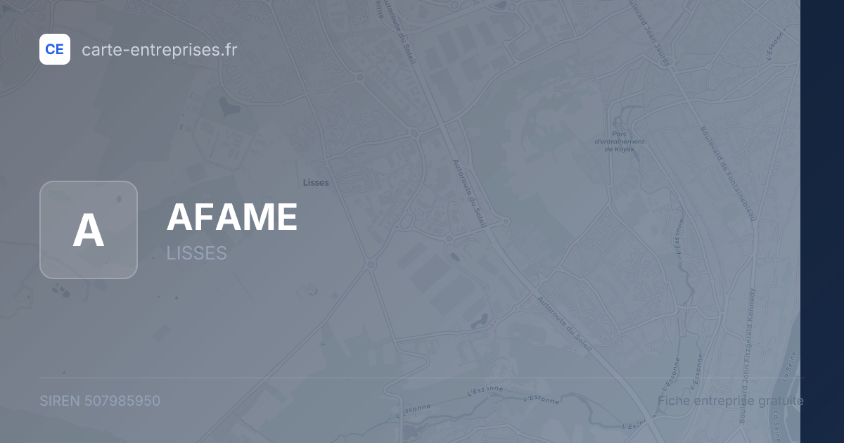 AFAME — 507985950 — fiche entreprise