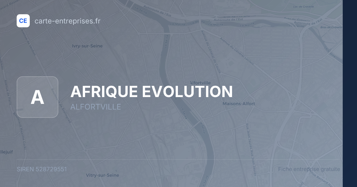 AFRIQUE EVOLUTION — 528729551 — fiche entreprise