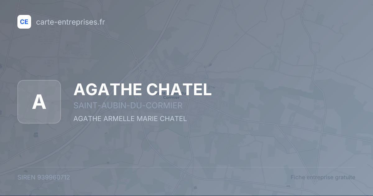 AGATHE CHATEL — 939960712 — fiche entreprise