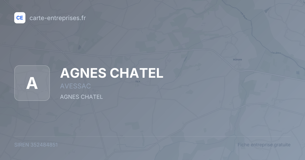 AGNES CHATEL — 352484851 — fiche entreprise