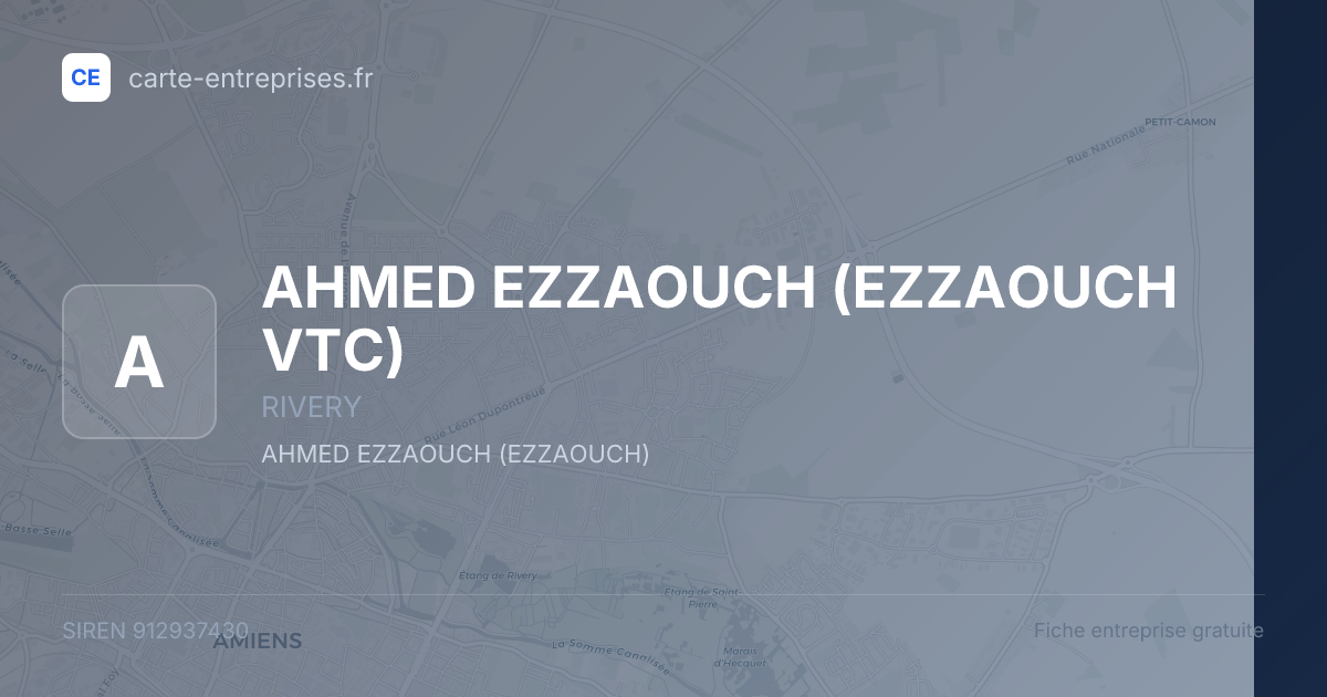 AHMED EZZAOUCH (EZZAOUCH VTC) — 912937430 — fiche entreprise