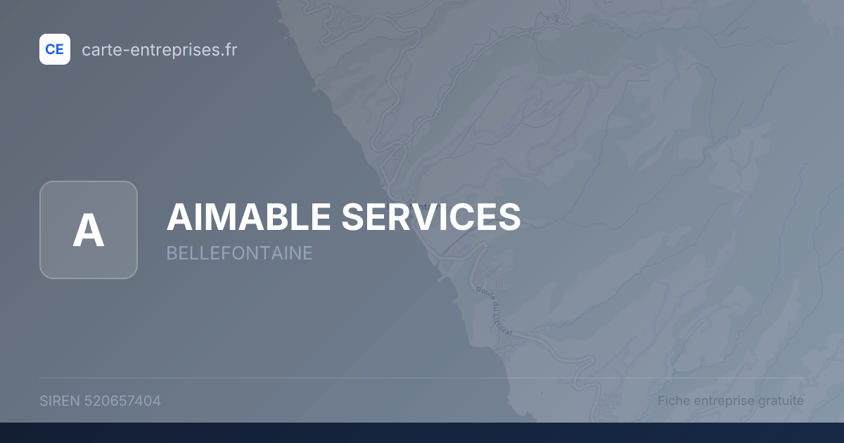 AIMABLE SERVICES — 520657404 — fiche entreprise