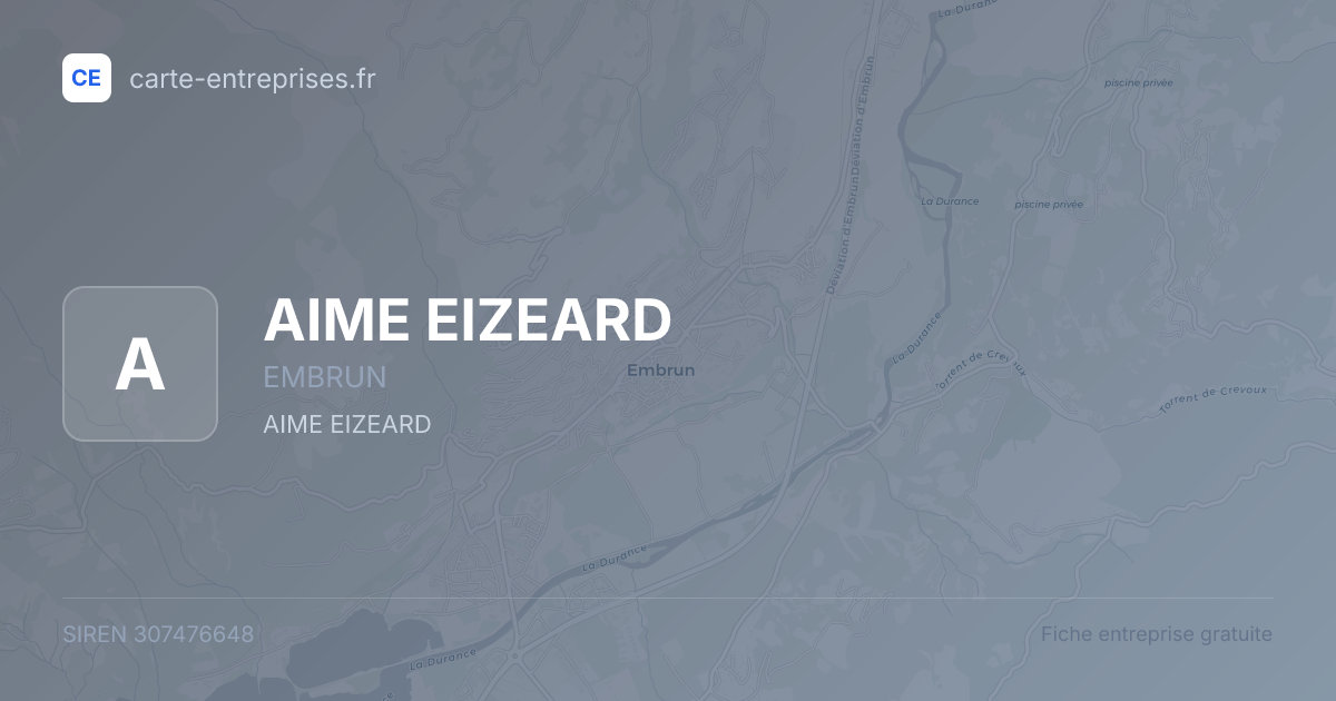 AIME EIZEARD — 307476648 — fiche entreprise