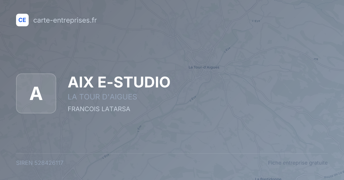 AIX E-STUDIO — 528426117 — fiche entreprise