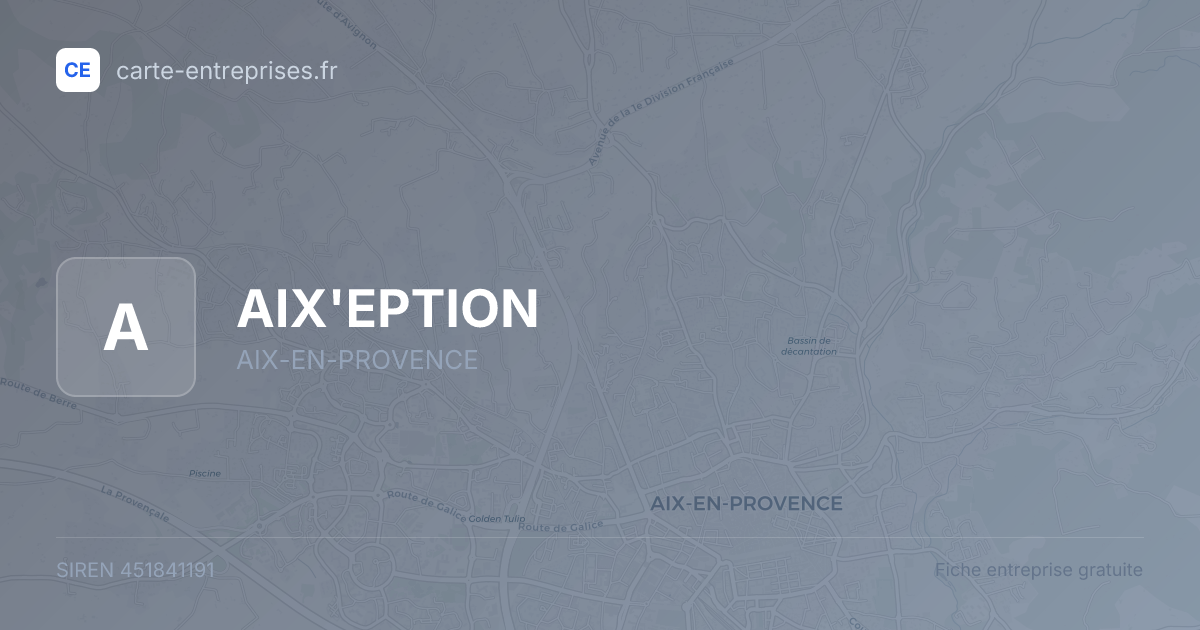 AIX'EPTION — 451841191 — fiche entreprise