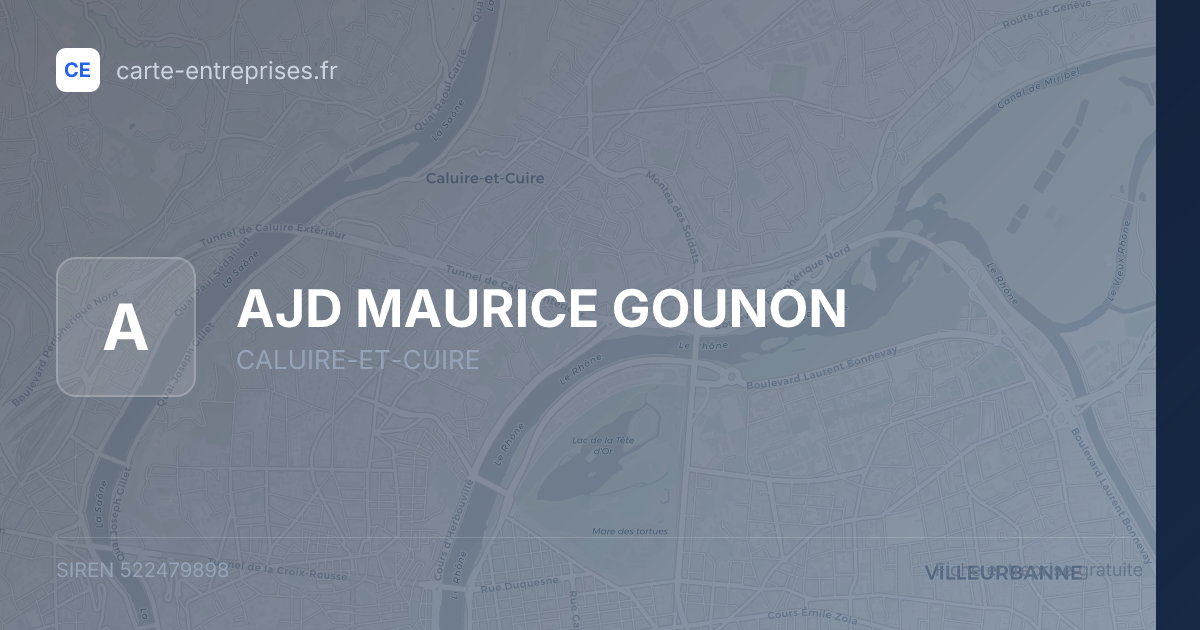 AJD MAURICE GOUNON — 522479898 — fiche entreprise