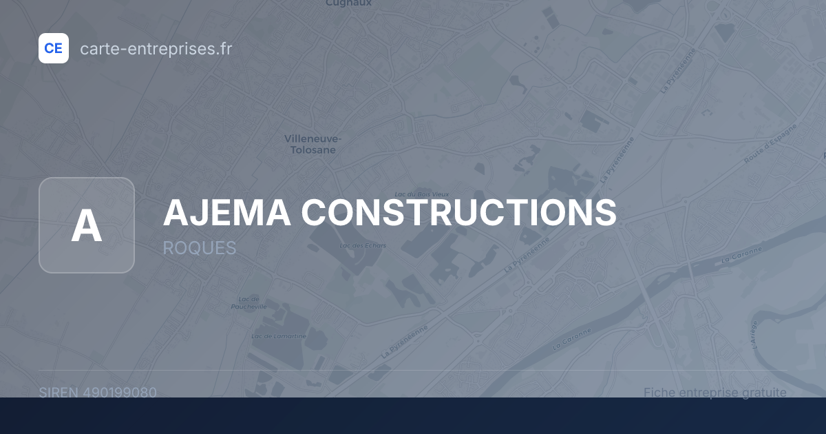 AJEMA CONSTRUCTIONS — 490199080 — fiche entreprise