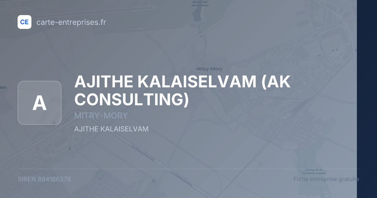 AJITHE KALAISELVAM (AK CONSULTING) — 894186378 — fiche entreprise