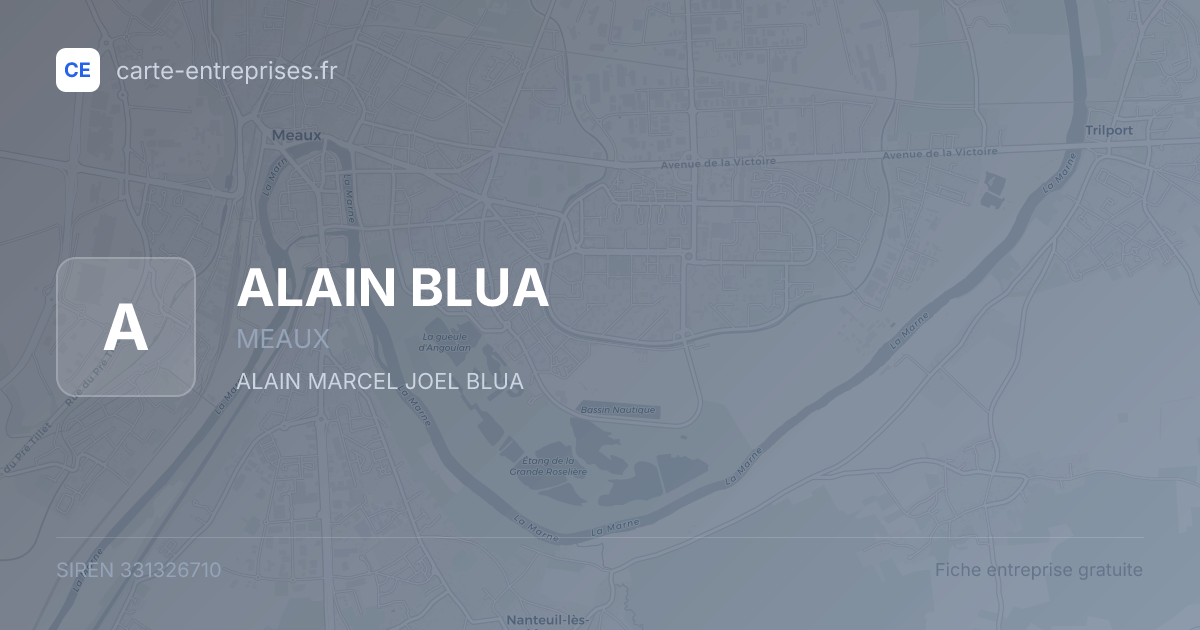 ALAIN BLUA — 331326710 — fiche entreprise
