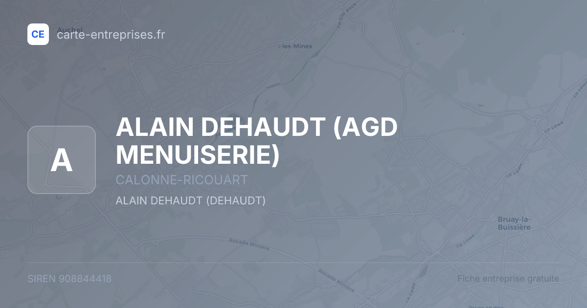 ALAIN DEHAUDT (AGD MENUISERIE) — 908844418 — fiche entreprise