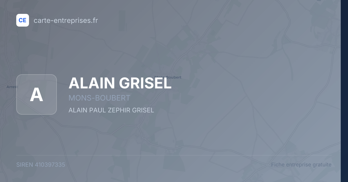 ALAIN GRISEL — 410397335 — fiche entreprise