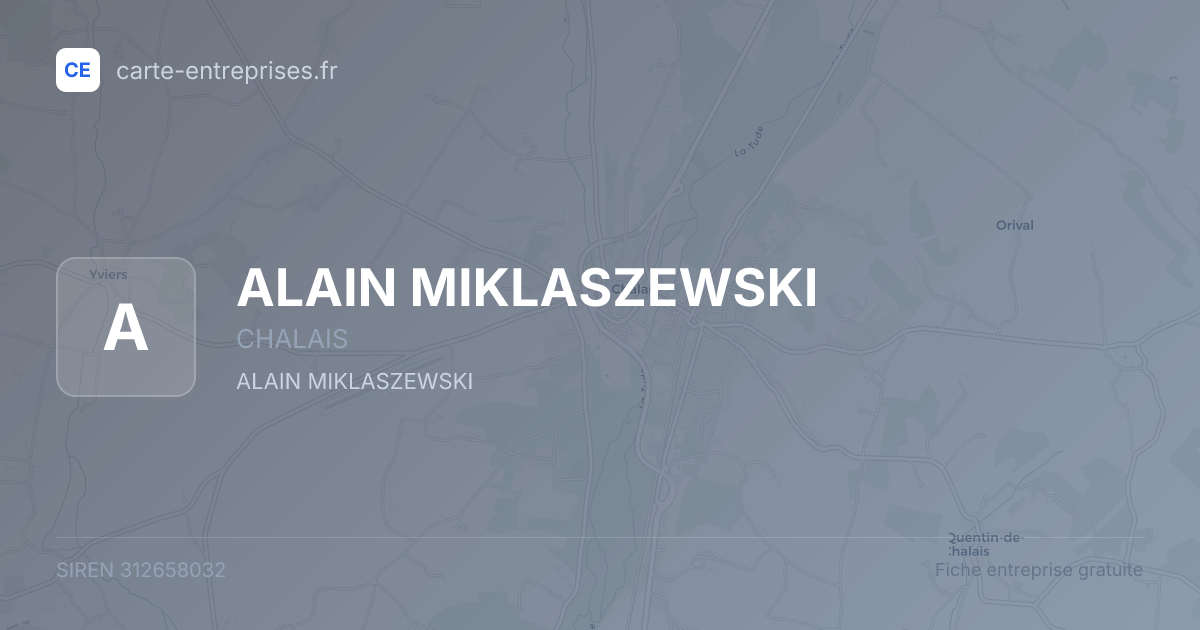 ALAIN MIKLASZEWSKI — 312658032 — fiche entreprise
