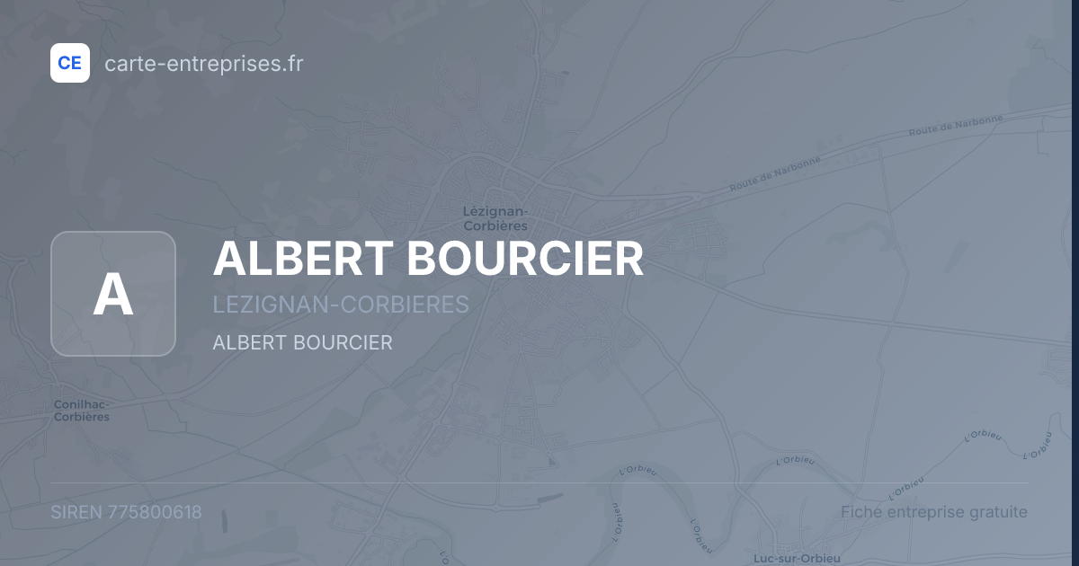ALBERT BOURCIER — 775800618 — fiche entreprise